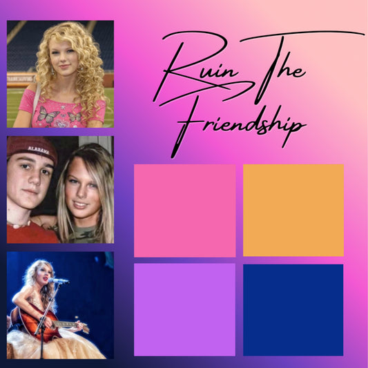 The Year of a Showgirl - June - Ruin the Friendship