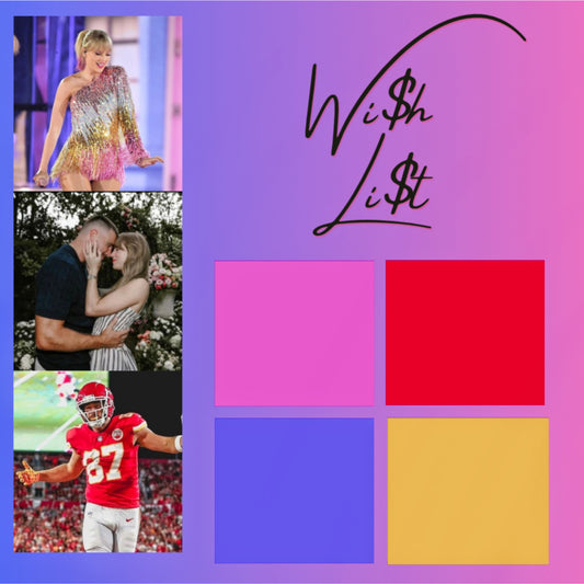 The Year of a Showgirl - August - Wi$h Li$t